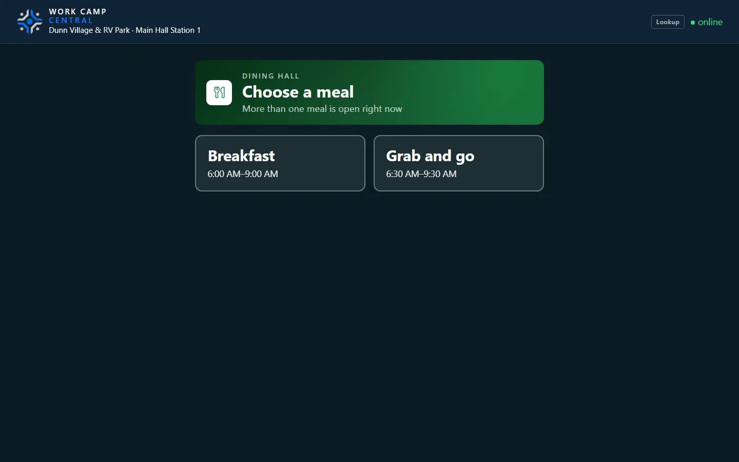 Dining hall station asking which meal is open